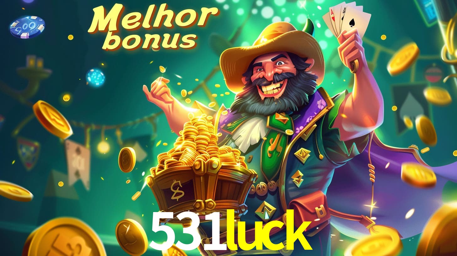 531luck app